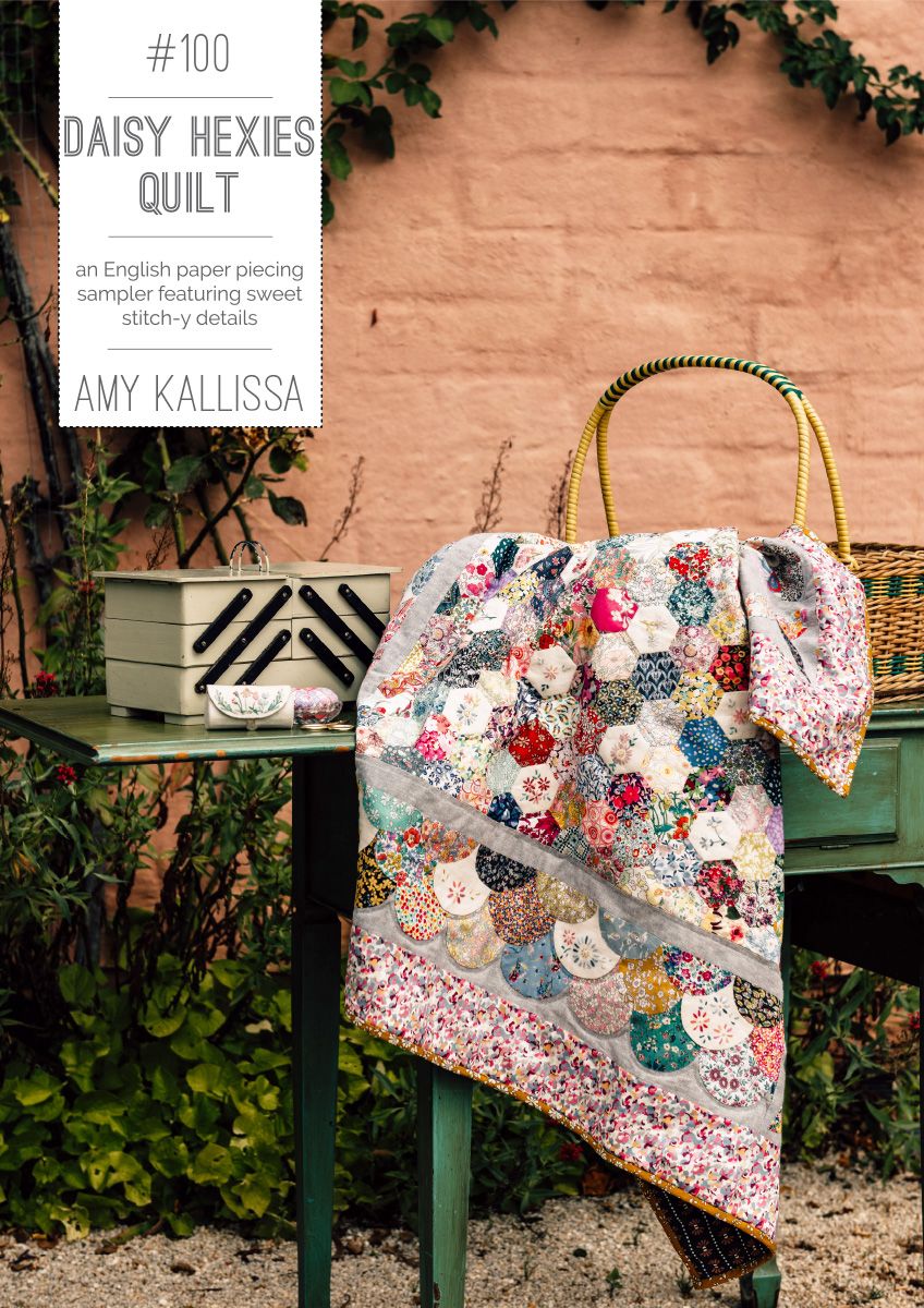 Daisy Hexies English Paper Pieced sampler patchwork quilt, paper pattern - Amy Kalissa