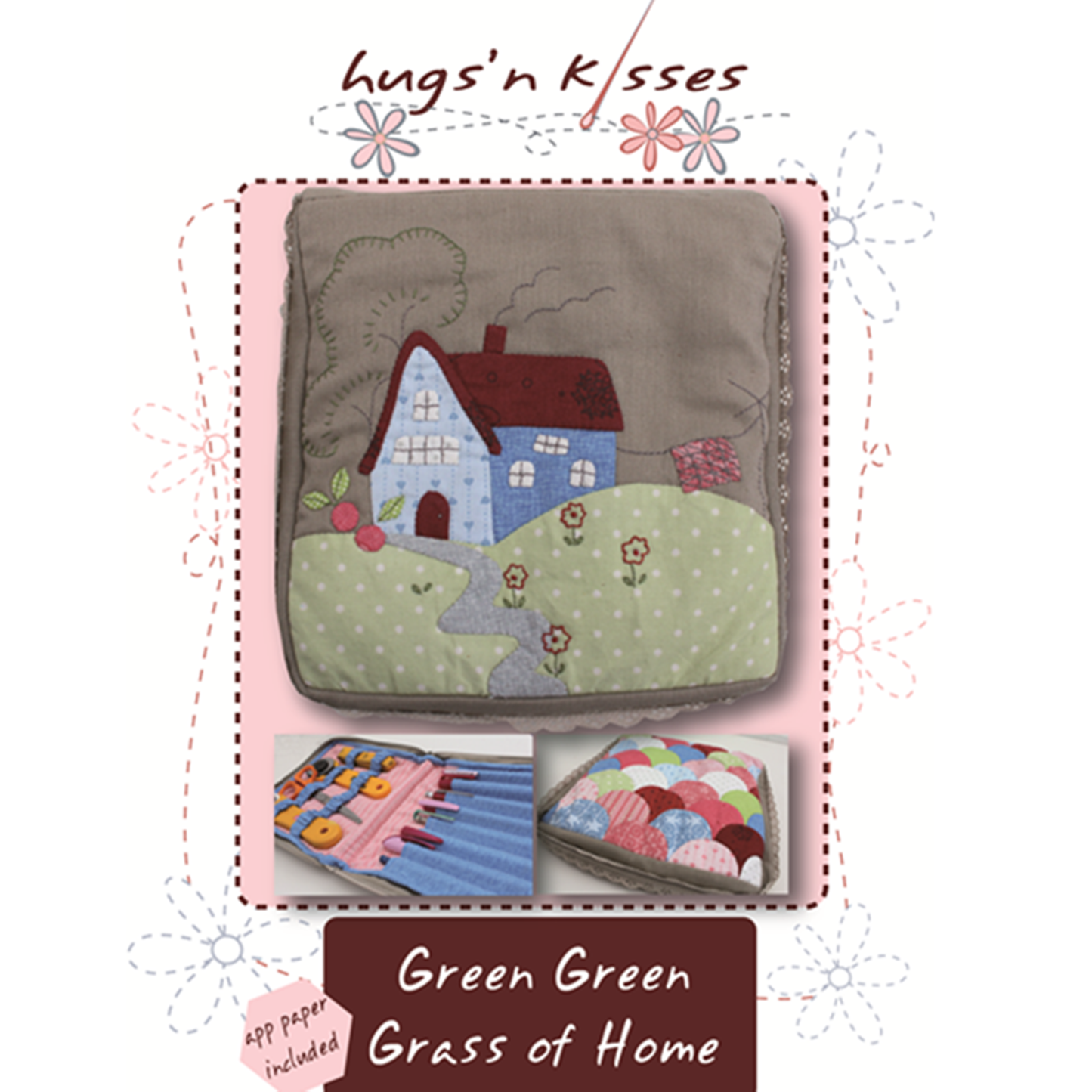 Green Green Grass of Home Sewing supplies bag English Paper Pieced embroidery Hugs 'N Kisses pattern